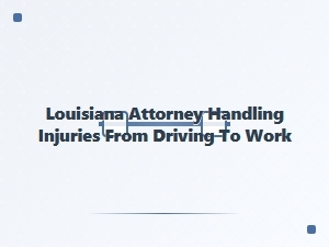 Louisiana Attorney for Commuting Injury Claims
